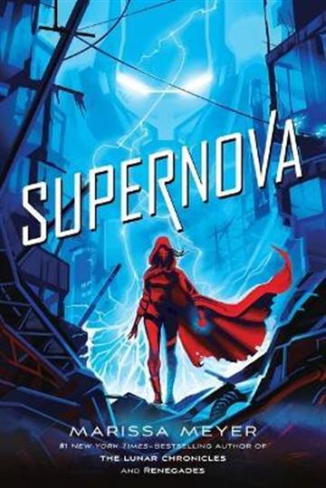 Knjiga Supernova autora Marissa Meyer izdana 2021 kao meki uvez dostupna u Knjižari Znanje.