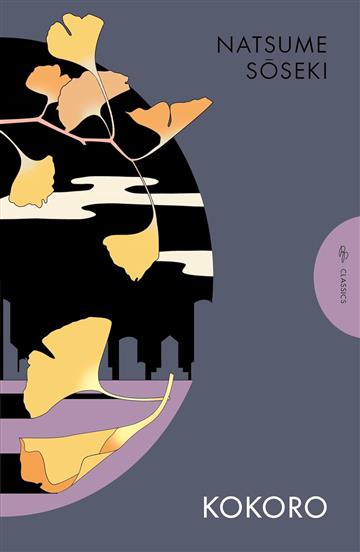 Knjiga Kokoro autora Natsume Soseki izdana 2024 kao meki uvez dostupna u Knjižari Znanje.