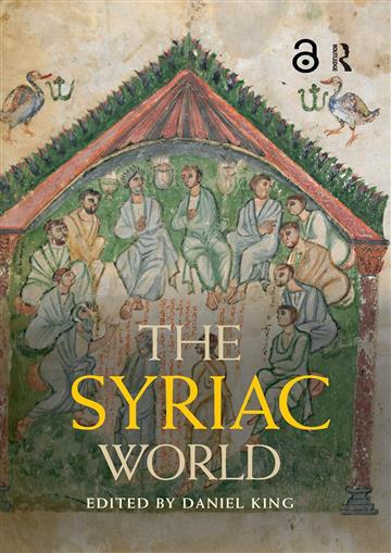 Knjiga Syriac World (Routledge Worlds) autora Daniel King izdana 2020 kao meki dostupna u Knjižari Znanje.