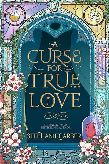 Knjiga A Curse For True Love autora Stephanie Garber izdana 2023 kao meki uvez dostupna u Knjižari Znanje.
