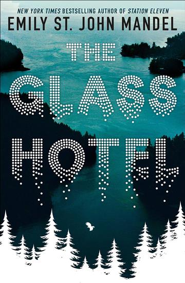 Knjiga Glass Hotel autora Emily St. John Mandel izdana 2020 kao meki uvez dostupna u Knjižari Znanje.