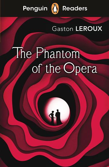 Knjiga Penguin Readers Level 1: The Phantom of the Opera (ELT Graded Reader) autora Gaston Leroux izdana 2021 kao meki uvez dostupna u Knjižari Znanje.