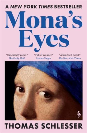Knjiga Mona's Eyes autora Thomas Schlesser izdana 2026 kao meki uvez dostupna u Knjižari Znanje.