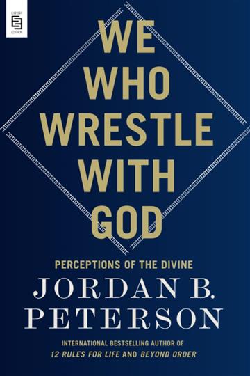 Knjiga We Who Wrestle With God autora Peterson, Jordan B. izdana 2025 kao meki uvez dostupna u Knjižari Znanje.