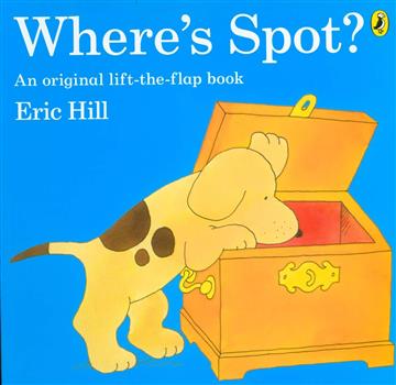 Knjiga Where's Spot? autora Eric Hill izdana 2013 kao meki uvez dostupna u Knjižari Znanje.