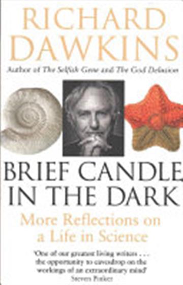 Knjiga Brief Candle in the Dark: My Life in Science autora Richard Dawkins izdana 2016 kao meki uvez dostupna u Knjižari Znanje.