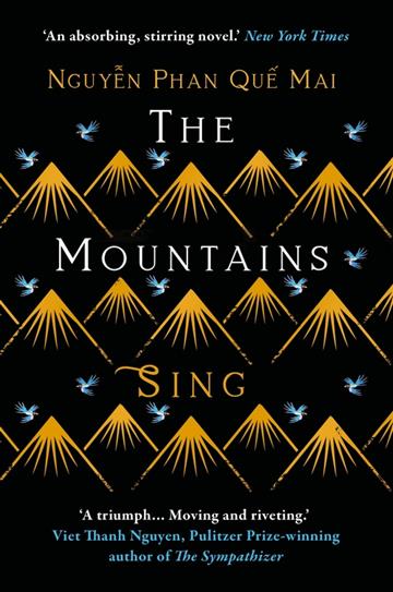 Knjiga Mountains Sing autora Nguyen Phan Que Mai izdana 2020 kao meki uvez dostupna u Knjižari Znanje.