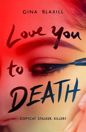 Knjiga Love You to Death autora Gina Blaxill izdana 2023 kao  dostupna u Knjižari Znanje.