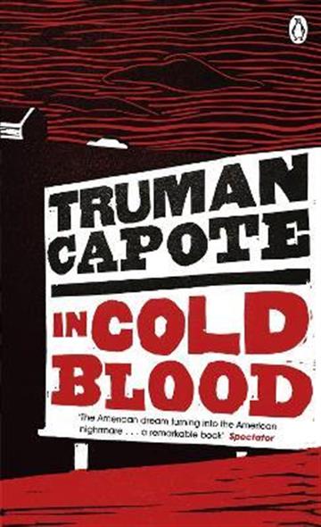 Knjiga In Cold Blood autora Truman Capote izdana 2015 kao meki uvez dostupna u Knjižari Znanje.