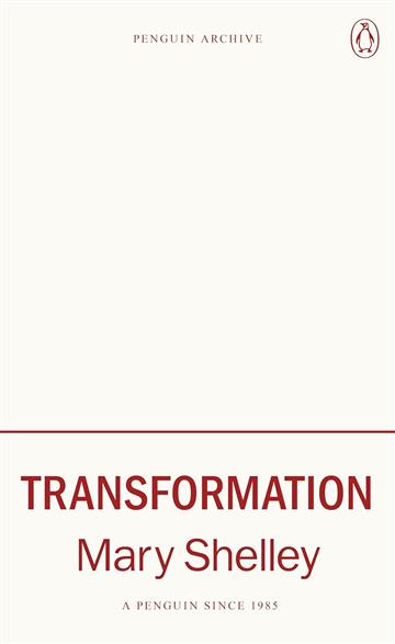 Knjiga Transformation autora Mary Shelley izdana 2025 kao meki uvez dostupna u Knjižari Znanje.