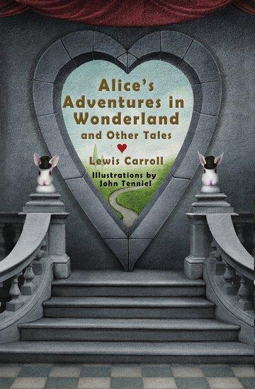 Knjiga Alice's Adventures In Wonderland And Other Tales autora Lewis Carroll izdana 2015 kao tvrdi uvez dostupna u Knjižari Znanje.