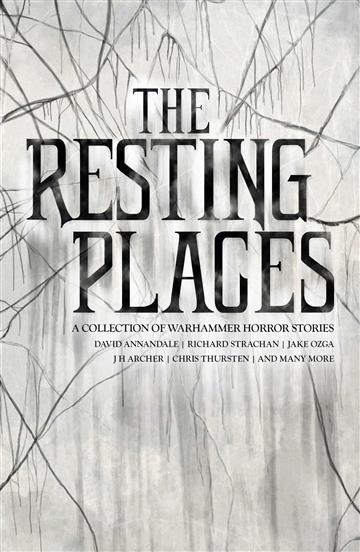 Knjiga The Resting Places (Warhammer Horror) autora Various izdana 2023 kao meki uvez dostupna u Knjižari Znanje.