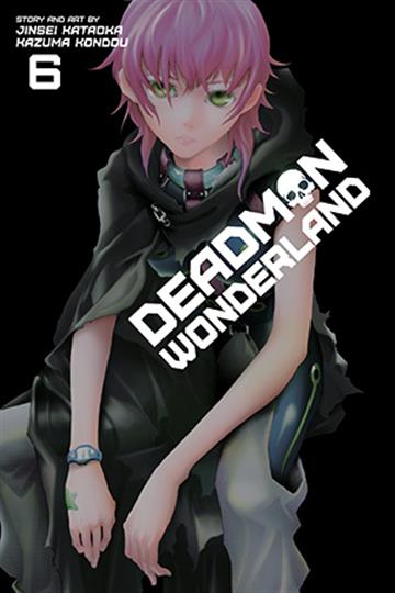 Knjiga Deadman Wonderland, vol. 06 autora Jinsei Kataoka, Kazuma Kondou izdana 2015 kao meki uvez dostupna u Knjižari Znanje.