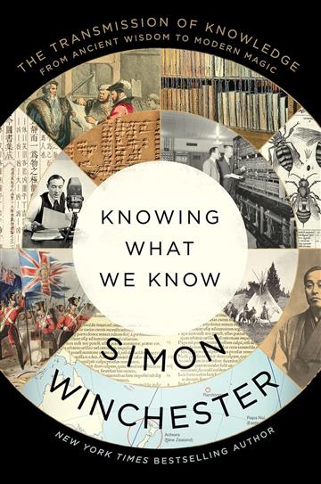 Knjiga Knowing What We Know autora Simon Winchester izdana 2023 kao tvrdi uvez dostupna u Knjižari Znanje.