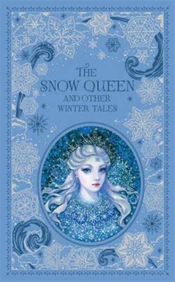 Knjiga Snow Queen and Other Winter Tales autora Hans Christian Andersen izdana 2015 kao tvrdi uvez dostupna u Knjižari Znanje.