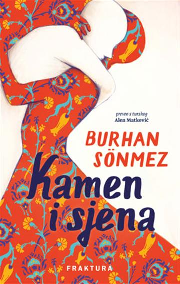 Knjiga Kamen i sjena autora Burhan Sönmez izdana 2025 kao tvrdi uvez dostupna u Knjižari Znanje.