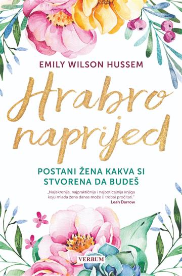 Knjiga Hrabro naprijed autora Emily Wilson Hussem izdana 2024 kao meki dostupna u Knjižari Znanje.