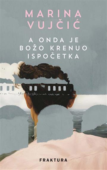 Knjiga A onda je Božo krenuo ispočetka autora Marina Vujčić izdana 2025 kao meki uvez dostupna u Knjižari Znanje.
