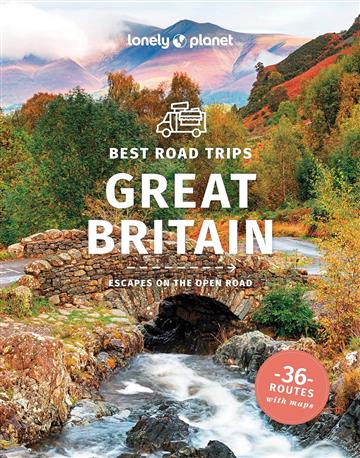 Knjiga Lonely Planet Best Road Trips Great Britain autora Lonely Planet izdana 2023 kao meki uvez dostupna u Knjižari Znanje.
