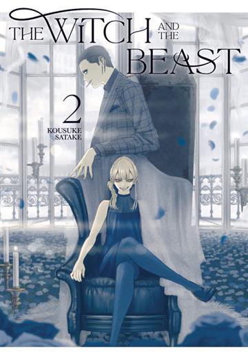Knjiga Witch and the Beast, vol. 02 autora Kousuke Satake izdana 2020 kao meki uvez dostupna u Knjižari Znanje.