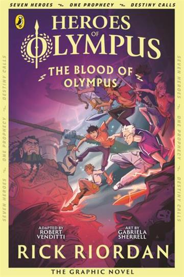 Knjiga Heroes of Olympus #5: Blood of Olympus: Graphic Novel autora Rick Riordan izdana 2026 kao meki uvez dostupna u Knjižari Znanje.