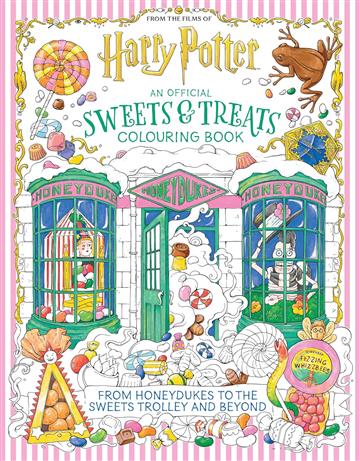 Knjiga Harry Potter Official Sweets & Treats Coloring Book autora Kostiushko Maryna izdana 2025 kao meki uvez dostupna u Knjižari Znanje.