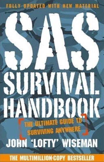 Knjiga SAS Survival Handbook autora John 'Lofty' Wiseman izdana 2017 kao meki uvez dostupna u Knjižari Znanje.