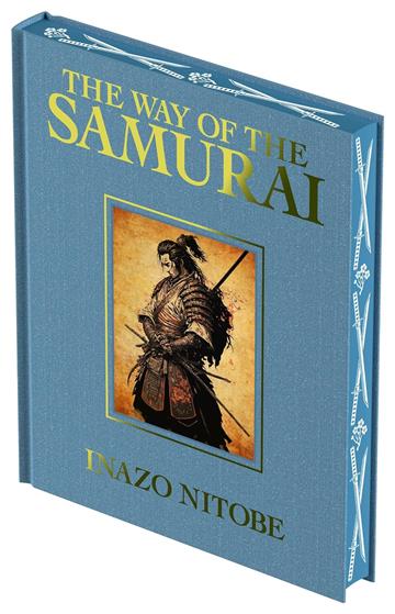 Knjiga Way of the Samurai autora Inazo Nitobe izdana 2024 kao tvrdi uvez dostupna u Knjižari Znanje.