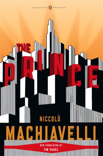 Knjiga Prince (Penguin Deluxe) autora Niccolo Machiavelli izdana 2009 kao meki uvez dostupna u Knjižari Znanje.