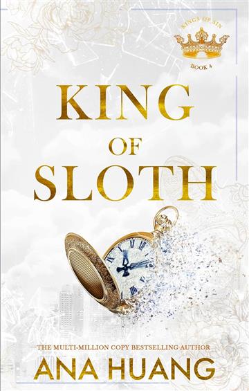 Knjiga King of Sloth autora Ana Huang izdana 2024 kao meki uvez dostupna u Knjižari Znanje.
