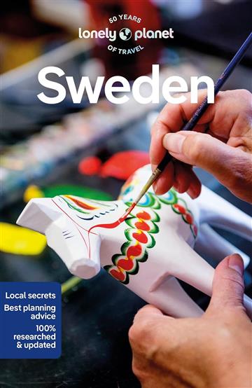 Knjiga Lonely Planet Sweden autora Lonely Planet izdana 2023 kao meki uvez dostupna u Knjižari Znanje.