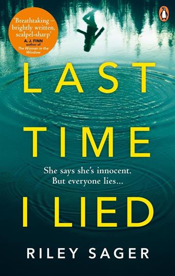 Knjiga Last Time I Lied autora Riley Sager izdana 2019 kao meki uvez dostupna u Knjižari Znanje.