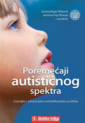 Knjiga Poremećaji autističnog spektra autora Zorana Bujas Petković, Jasmina Frey Škrinjar izdana 2010 kao tvrdi uvez dostupna u Knjižari Znanje.