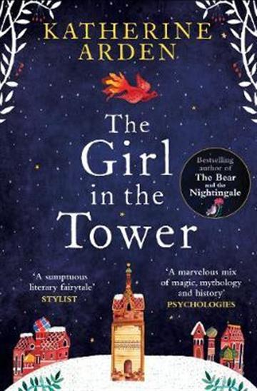 Knjiga Girl in the Tower autora Katherine Arden izdana 2018 kao meki uvez dostupna u Knjižari Znanje.