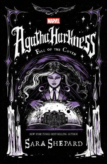 Knjiga Agatha Harkness: Fall Of The Coven autora Sara Shepard izdana 2026 kao tvrdi uvez dostupna u Knjižari Znanje.