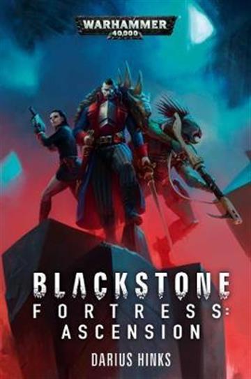 Knjiga Blackstone Fortress: Ascension autora Darius Hinks izdana 2021 kao meki uvez dostupna u Knjižari Znanje.