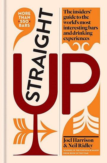 Knjiga Straight Up autora Joel Harrison, Neil Ridley izdana 2017 kao tvrdi uvez dostupna u Knjižari Znanje.