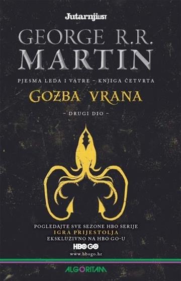 Pjesma Leda i Vatre: Gozba vrana 2. svezak 9789533168500