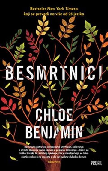 Knjiga Besmrtnici autora Chloe Benjamin izdana 2018 kao  dostupna u Knjižari Znanje.