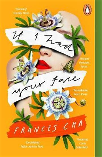 Knjiga If I Had Your Face autora Frances Cha izdana 2021 kao meki uvez dostupna u Knjižari Znanje.