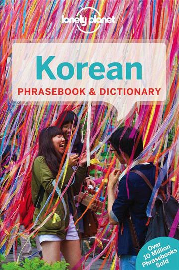 Knjiga Lonely Planet Korean Phrasebook & Dictionary autora Lonely Planet izdana 2016 kao meki uvez dostupna u Knjižari Znanje.