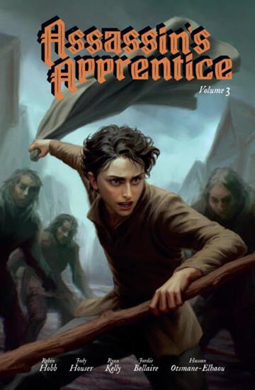 Knjiga Assassin's Apprentice, Vol. 3: Graphic Novel autora Robin Hobb izdana 2026 kao tvrdi uvez dostupna u Knjižari Znanje.