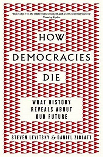 Knjiga How Democracies Die autora Daniel Ziblatt izdana 2018 kao meki uvez dostupna u Knjižari Znanje.
