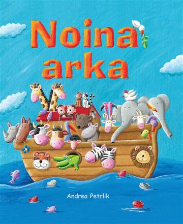 Knjiga Noina arka autora Andrea Petrlik Huseinović izdana 2014 kao tvrdi uvez dostupna u Knjižari Znanje.