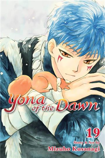 Knjiga Yona of the Dawn, vol. 19 autora Mizuho Kusanagi izdana 2019 kao meki uvez dostupna u Knjižari Znanje.