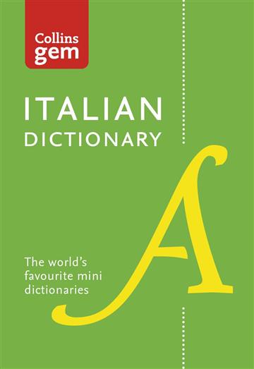 Knjiga Italian Dictionary Gem Ed. 10E autora Collins izdana 2016 kao meki uvez dostupna u Knjižari Znanje.