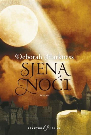 Knjiga Sjena noći autora Deborah Harkness izdana 202 kao tvrdi uvez dostupna u Knjižari Znanje.