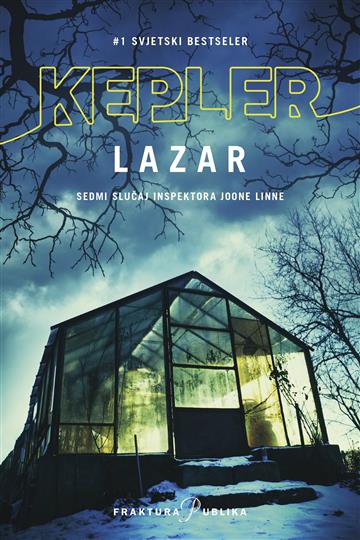 Knjiga Lazar autora Lars Kepler izdana 2020 kao meki uvez dostupna u Knjižari Znanje.