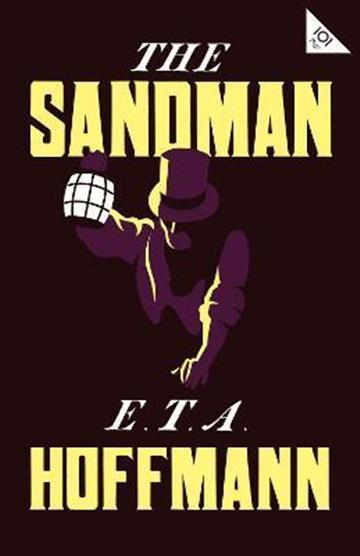 Knjiga Sandman autora E.T.A. Hoffmann izdana 2022 kao meki uvez dostupna u Knjižari Znanje.