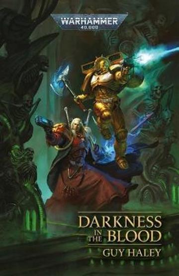 Knjiga Darkness in the Blood autora Guy Haley izdana 2021 kao meki uvez dostupna u Knjižari Znanje.